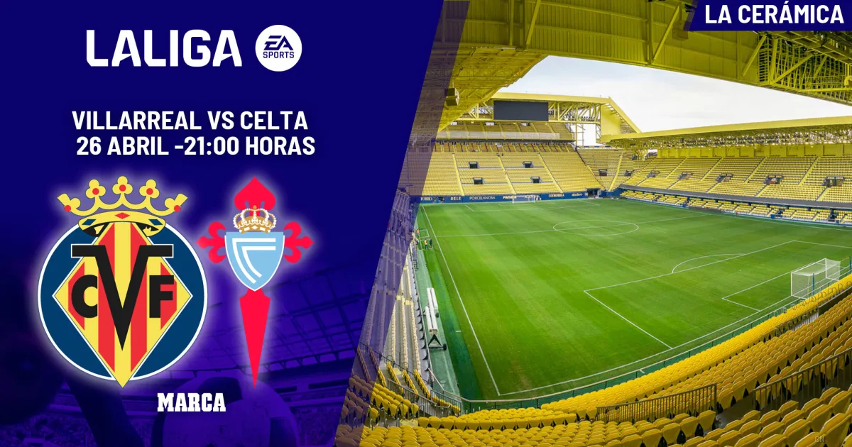Villarreal-Celta: sfida decisiva per la Champions e l'Europa. Marcelino punta sul ritorno dei big