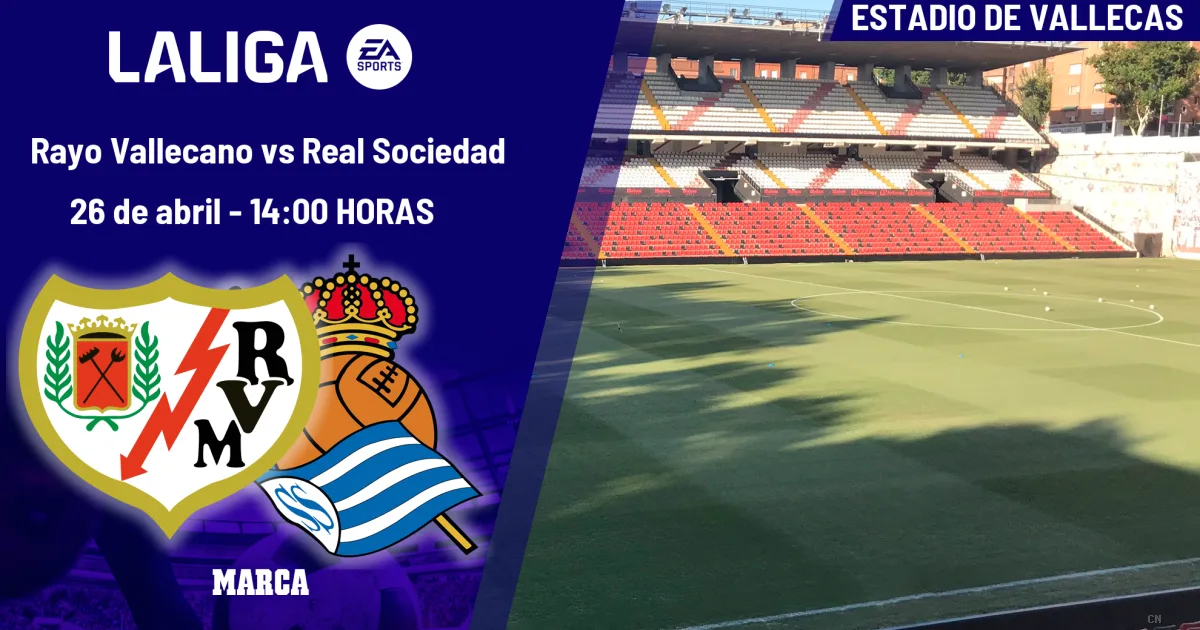 Rayo Vallecano-Real Sociedad: sfida decisiva a Vallecas tra sogni europei e voglia di salvezza