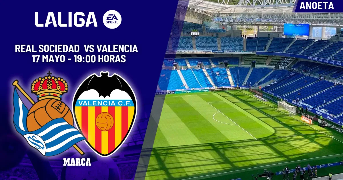 Real Sociedad-Valencia: tra festa europea e incubo retrocessione, l'ultima ad Anoeta vale la salvezza